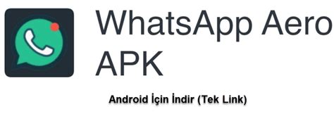 Whatsapp aero indir 2022